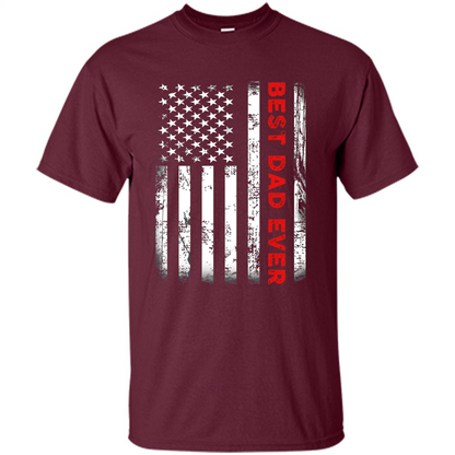 Fathers Day T-shirt Best Dad Ever Maroon