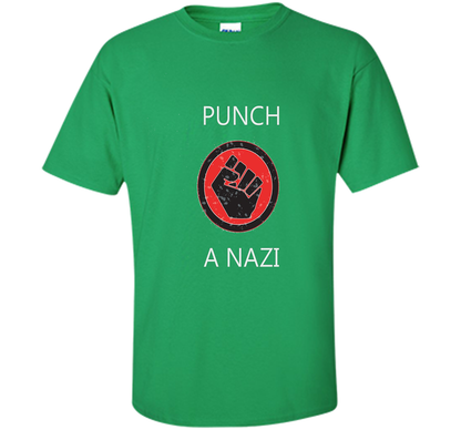 Punch A Nazi - Statement T-shirt shirt Irish Green