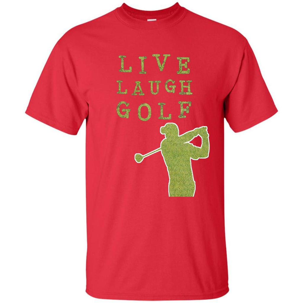 Love Golf T-shirt Live Laugh Golf T-shirt Red