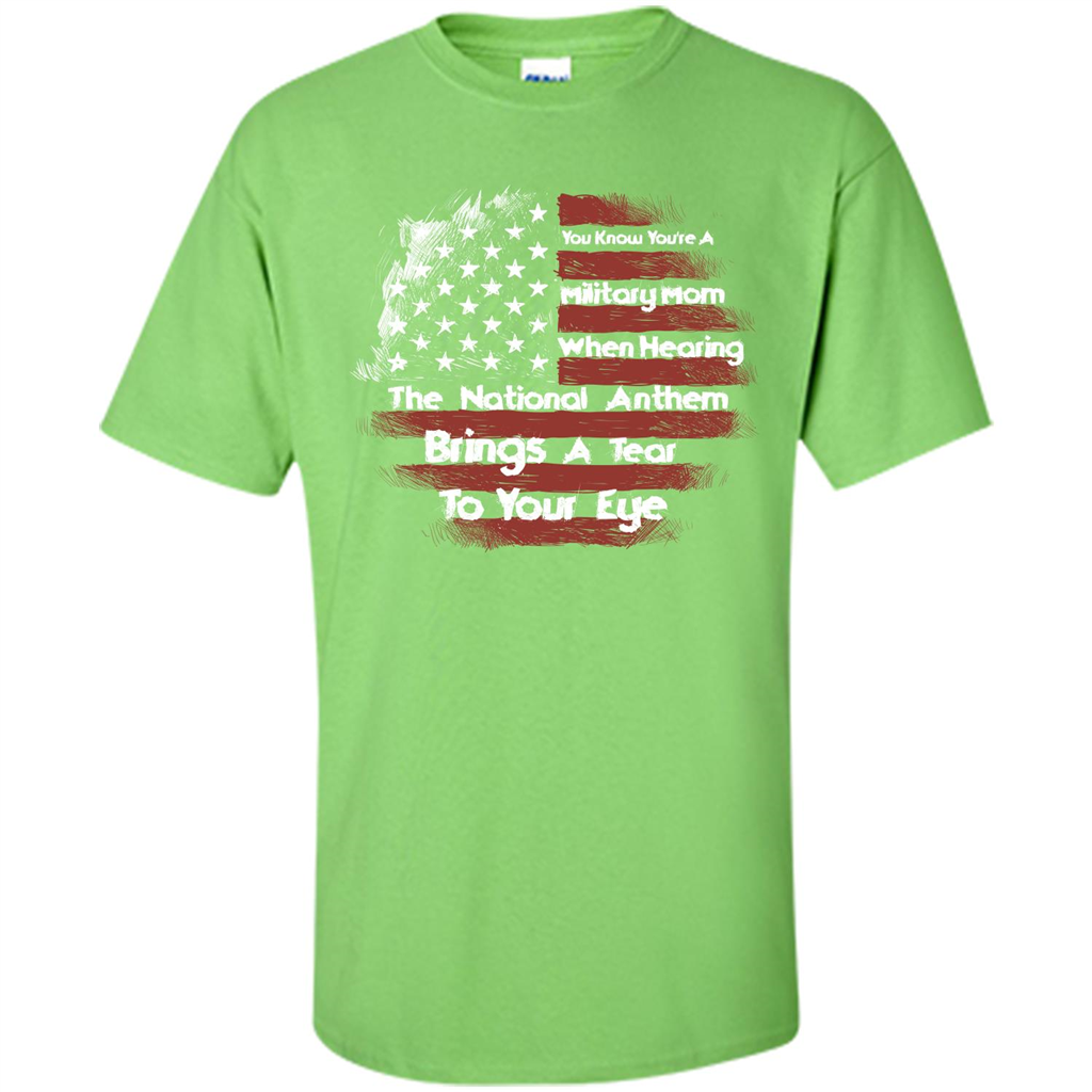 Military Mom. You Know You're A Military Mom When T-shirt Lime
