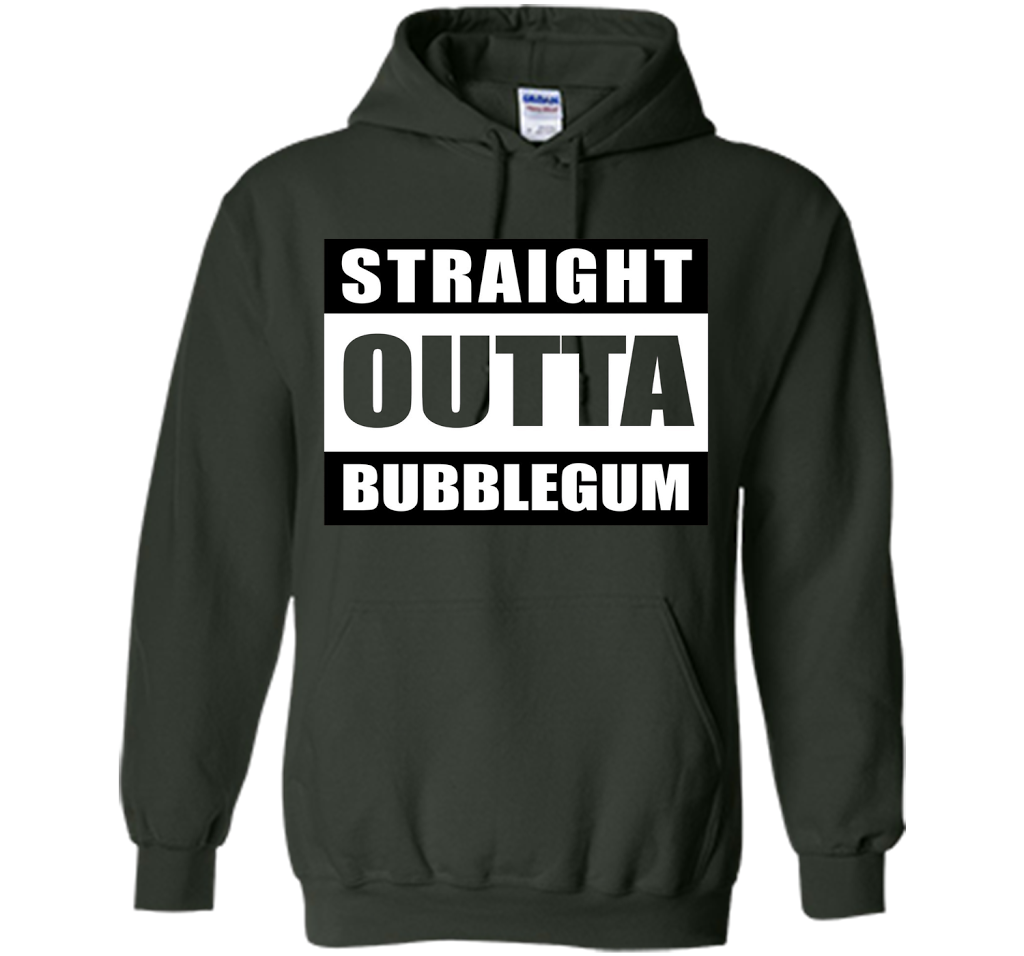 Straight Outta Bubblegum Action Movie Quote T-Shirt t-shirt Forest Green