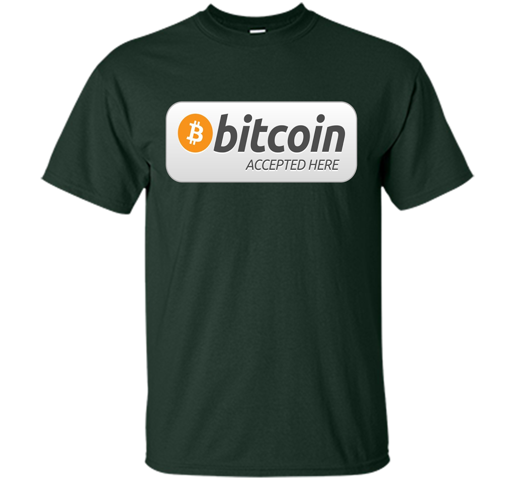 Bitcoin Accepted Here BTC Cryptocurrency T-shirt Forest Green