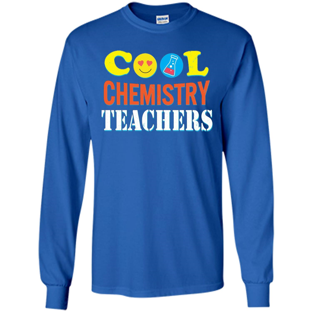 Cool Chemistry Teachers T-shirt Happy Back To School Royal