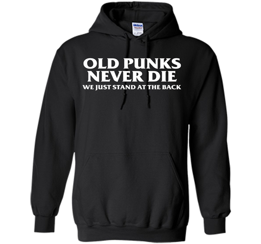 Old Punks Never Die We Just Stand At The Back T-shirt Black