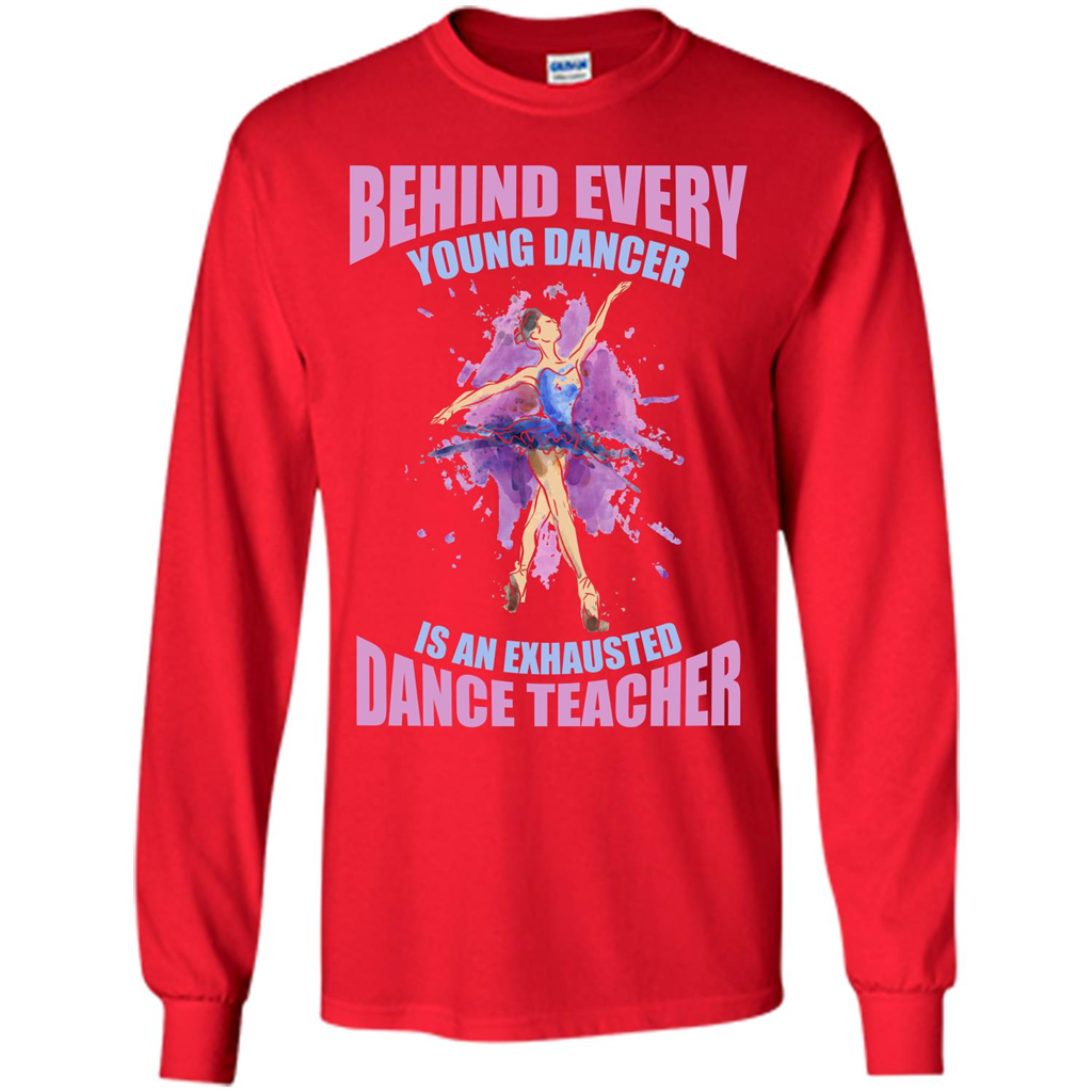 Dancer T-shirt Behind Every Young Dancer Red