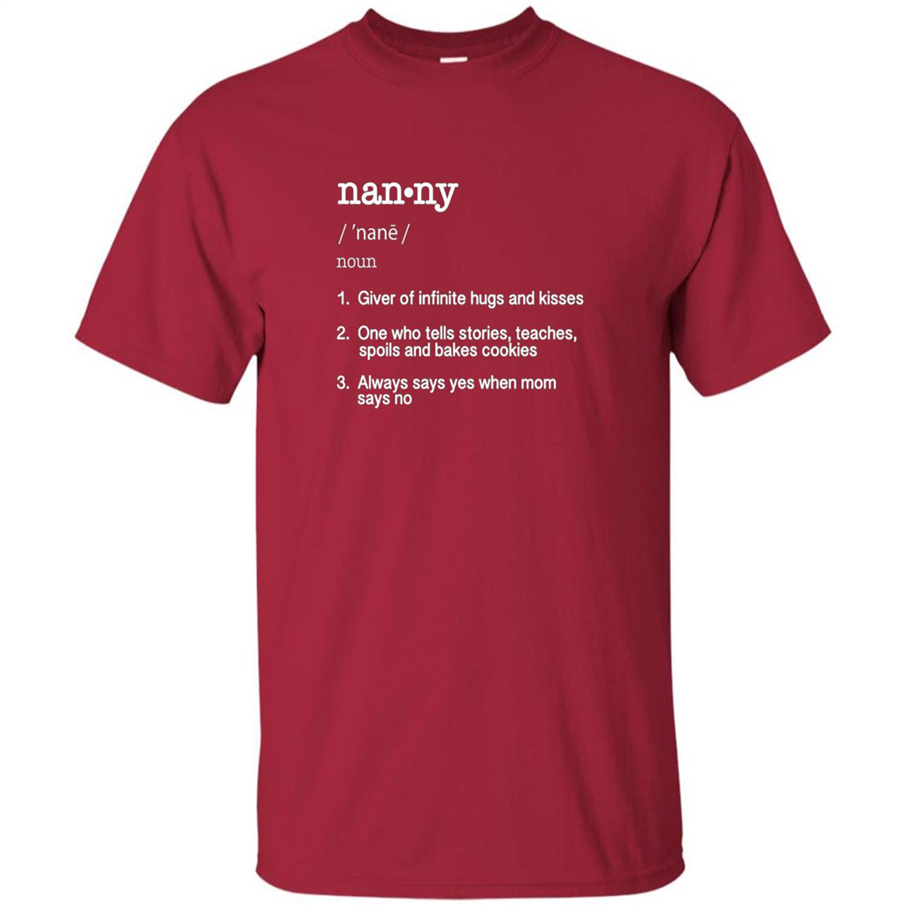 Nanny Definition T-shirt Funny Cool Present Gift T-shirt Cardinal
