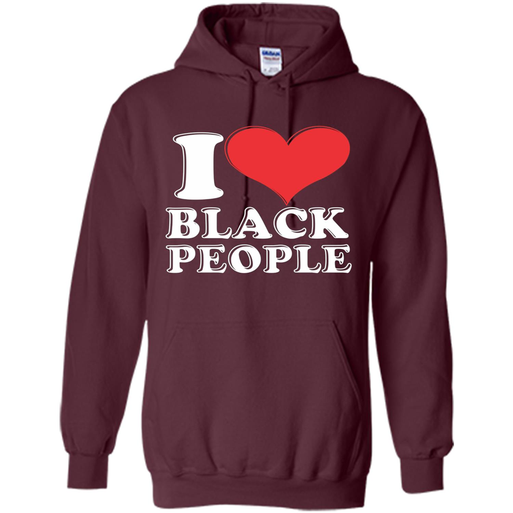 I love black People T-shirt Black is Beautiful Black Pride Maroon