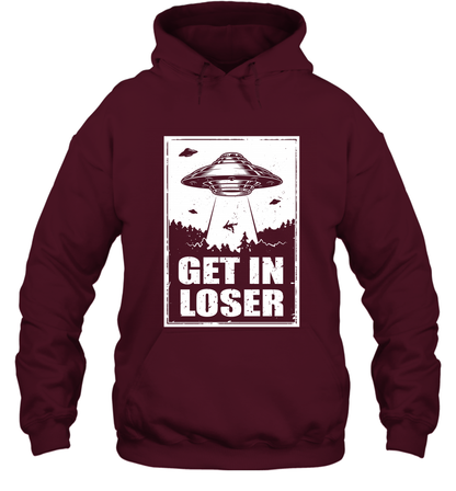 Get In Loser Shirt Hoodie Hoodie Maroon