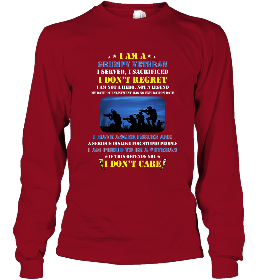 I Am A Grumpy Veteran I Served I Sacrificed I Dont Regret Shirt Long Sleeve T-Shirt Cardinal Red