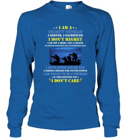 I Am A Grumpy Veteran I Served I Sacrificed I Dont Regret Shirt Long Sleeve T-Shirt Royal