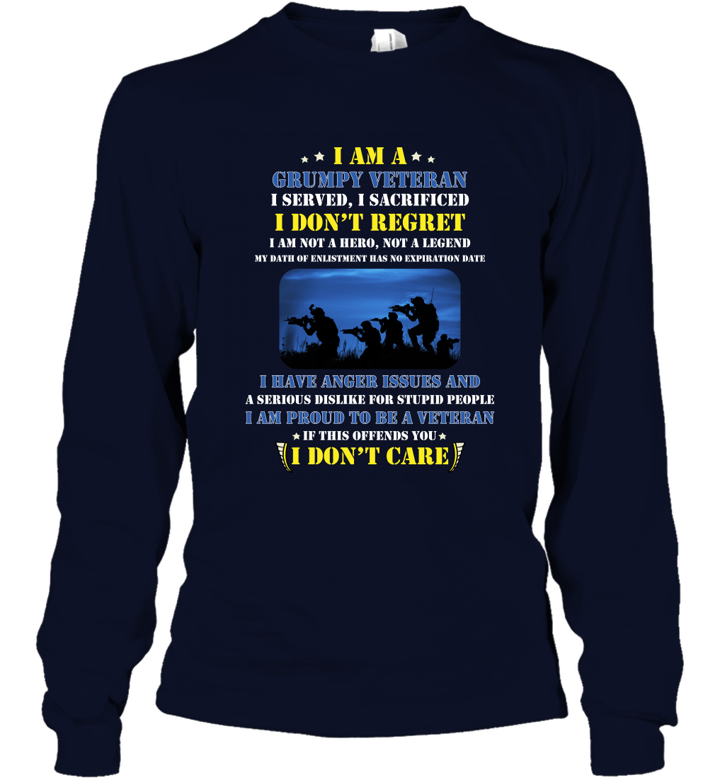 I Am A Grumpy Veteran I Served I Sacrificed I Dont Regret Shirt Long Sleeve T-Shirt Navy