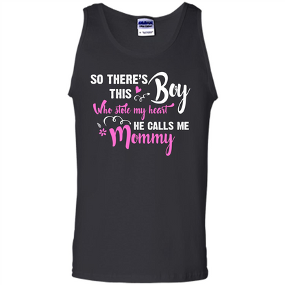 Mommy T-shirt So There's This Boy Who Stole My Heart He Calls Me Mommy Black