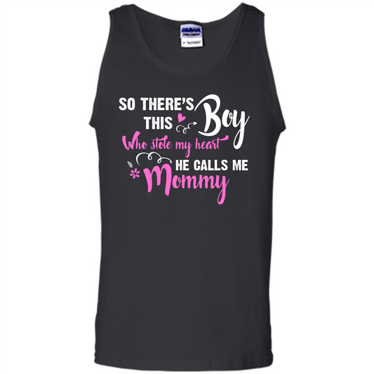 Mommy T-shirt So There's This Boy Who Stole My Heart He Calls Me Mommy Black