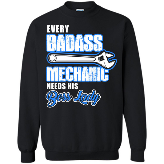Every Badass Mechanic Needs His Boss Lady T-shirt Black
