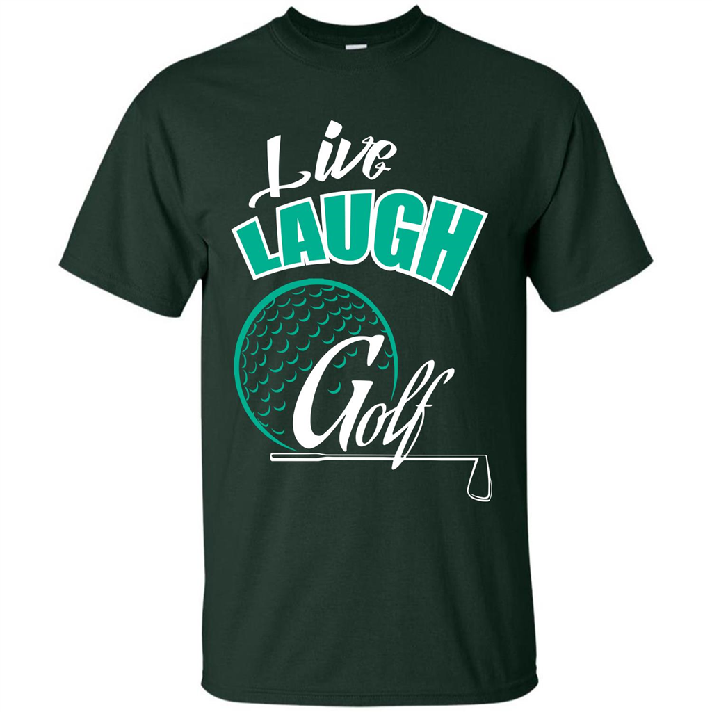 Goft T-shirt Live Laugh Golf Forest Green