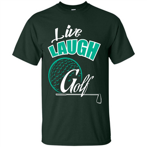 Goft T-shirt Live Laugh Golf