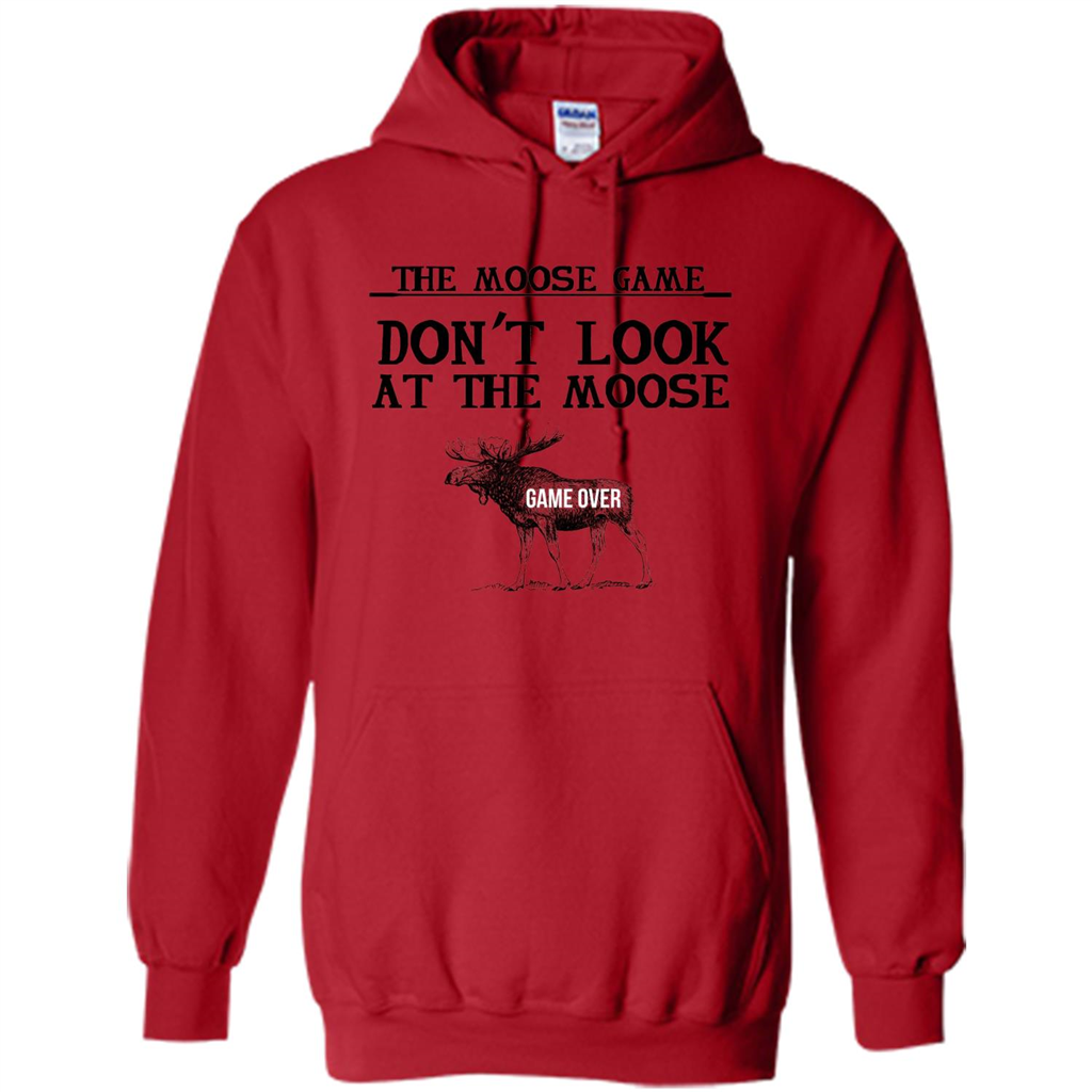 Funny The Moose Game T-shirt Don't Look At The Moose Red
