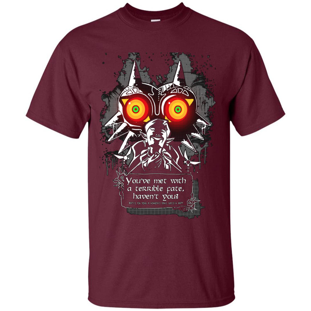 You've Met With A Terrible Fate, Haven't You T-shirt Maroon
