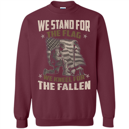 Military T-Shirt We Stand For The Flag We Kneel For The Fallen Maroon