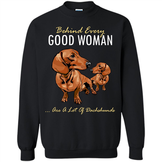 Dachshunds T-shirt Behind Every Good Woman T-shirt Black