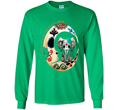 Elephant I Love You To The Moon Back T-shirt Irish Green