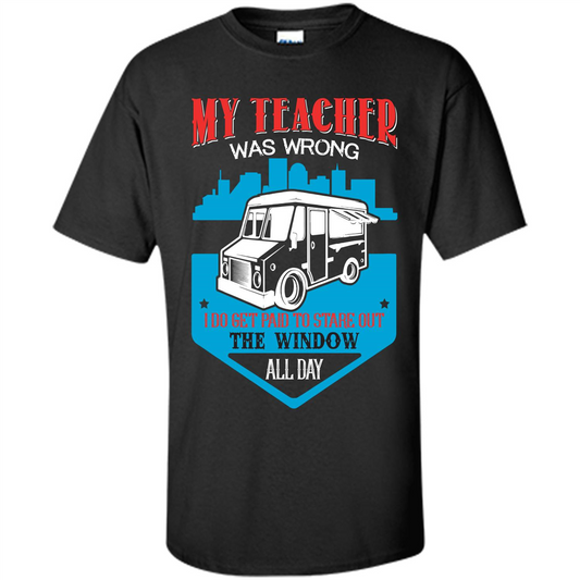 Ice Cream Car T-shirt I Do Get Paid To Stare Out The Window All Day Black