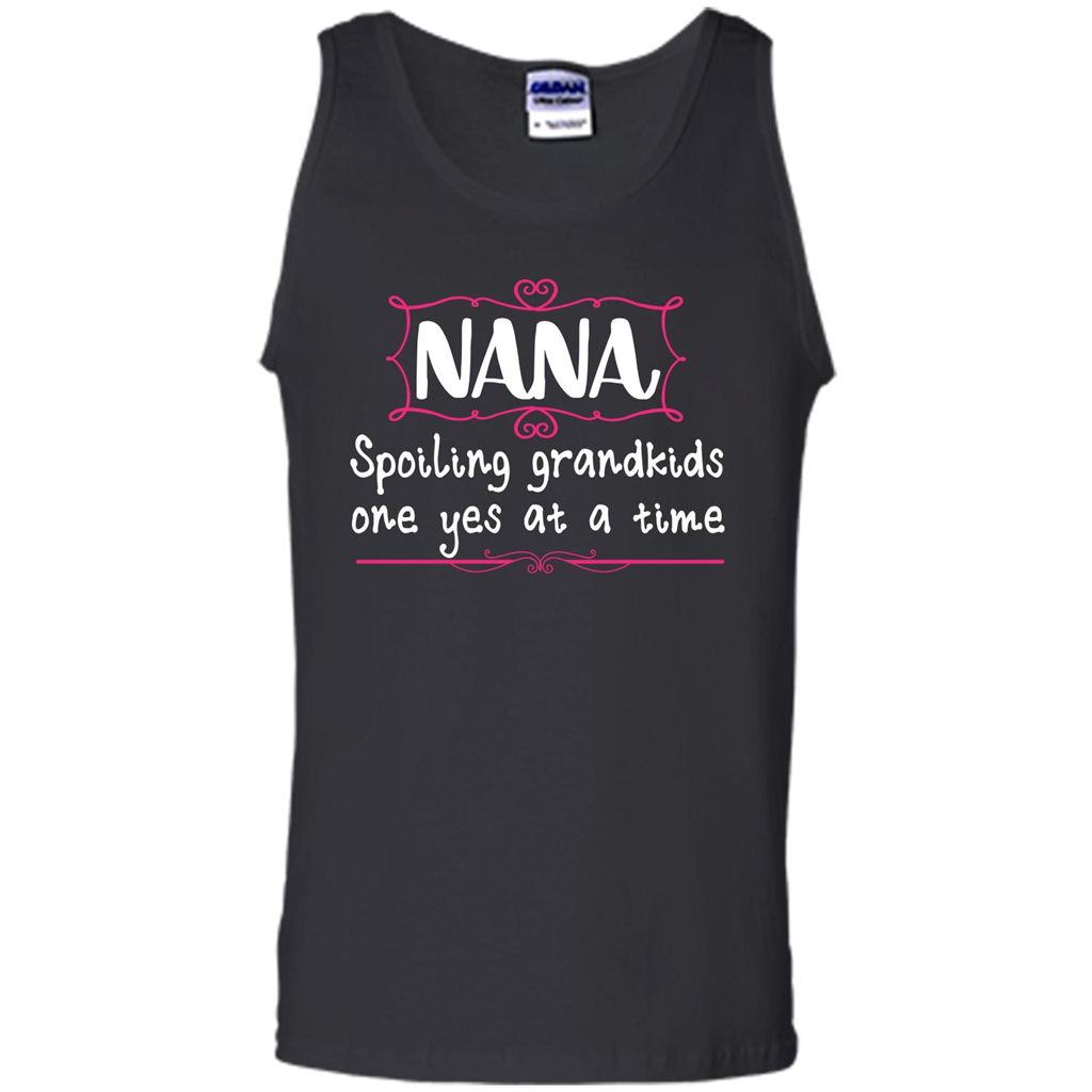 Nana T-shirt Nana Spoiling Grandkids One Yes At A Time Black