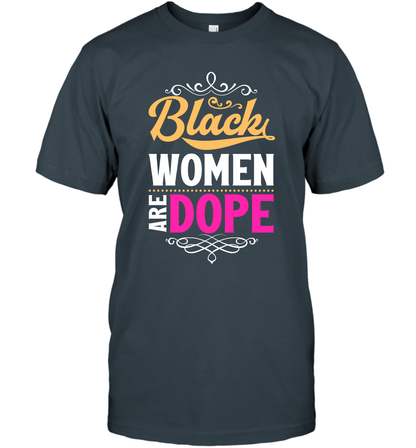 Black Women Are Dope Shirt T-Shirt T-Shirt Charcoal