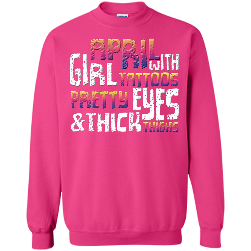 April Girl T-shirt With Tattoos Pretty Eyes and Thick Thighs Heliconia