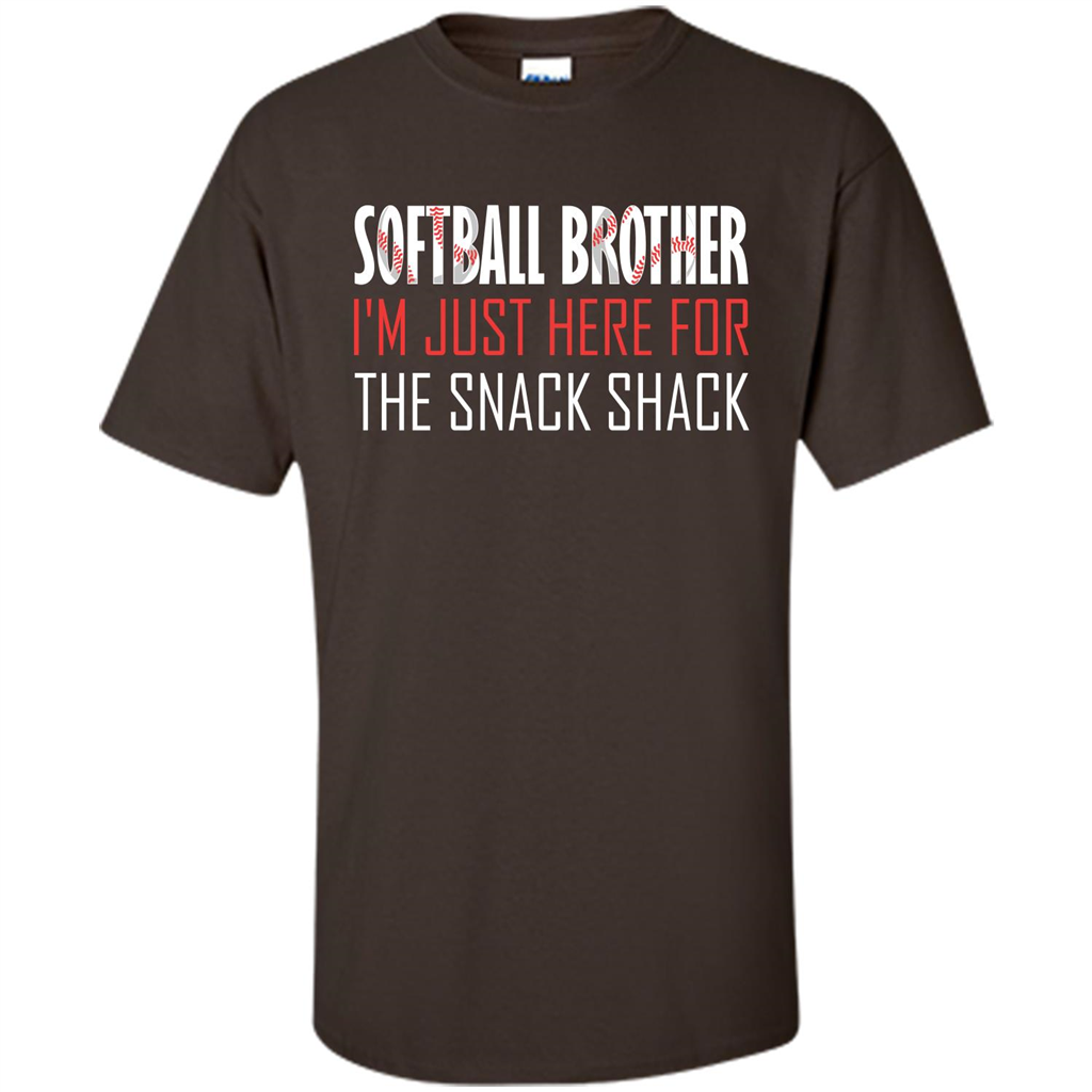 Softball Brother T-shirt I'm Just Here For The Snack Shack Dark Chocolate