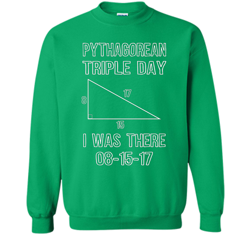 Pythagorean Triple Day 2017 8-15-17 Geeky T-shirt Irish Green