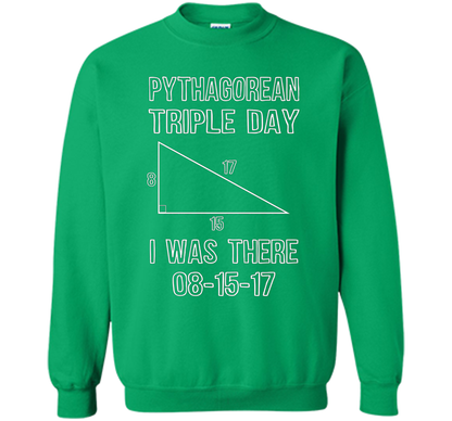 Pythagorean Triple Day 2017 8-15-17 Geeky T-shirt Irish Green
