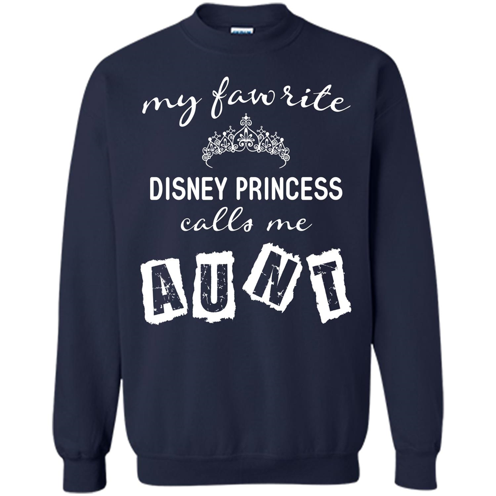 Disney Aunt T-shirt My Favorite Disney Princess Calls Me Aunt Navy