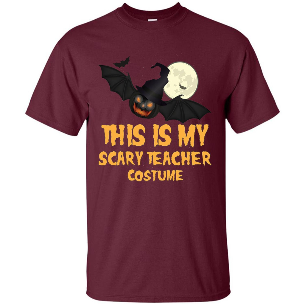 Funny Halloween Teacher T-shirt This is My Scary Teacher Costume Maroon