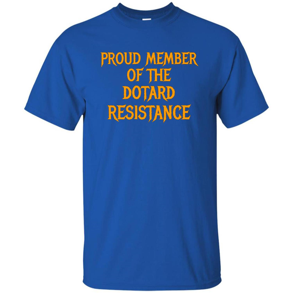 American President T-shirt Proud Member Of The Dotard Resistance T-shirt Royal