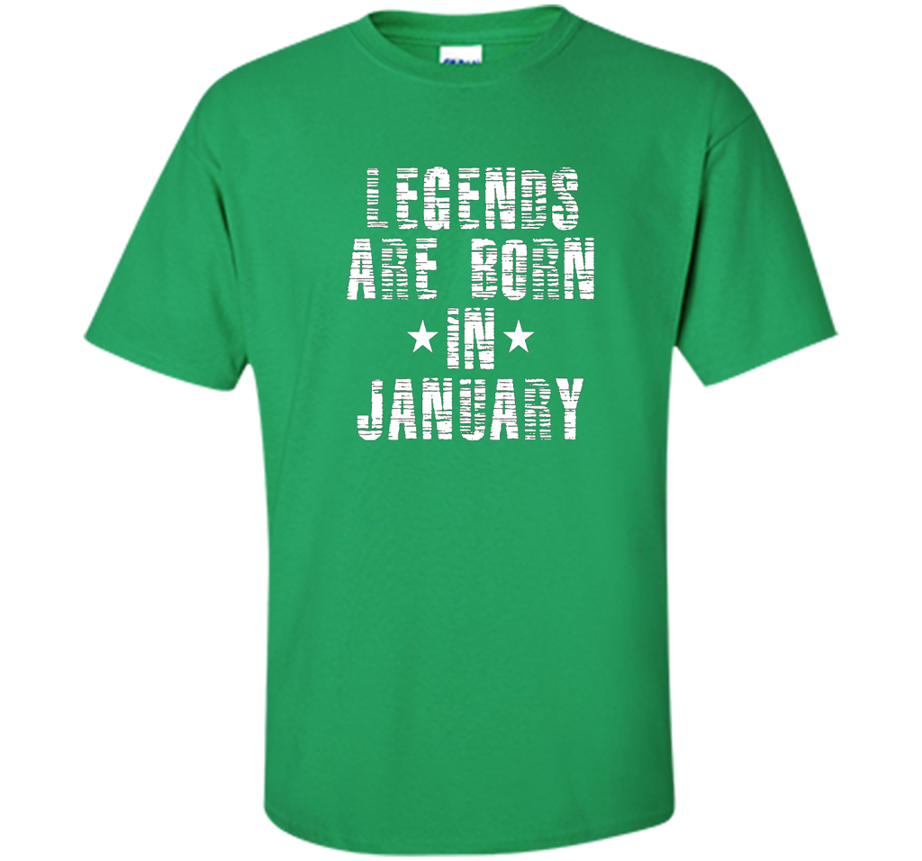 Novelty Legends Are Born In January T-Shirt t-shirt Irish Green