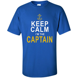 Boat Captain T-Shirt Keep Calm Im The Captain