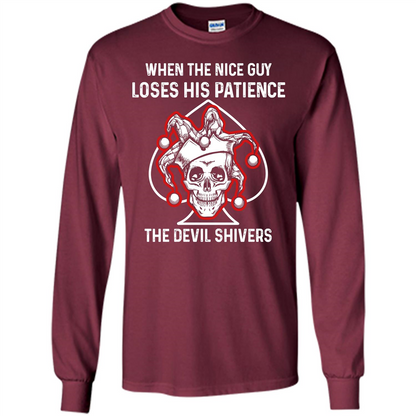 Jocker T-shirt When The Nice Guy Loses His Patience Maroon