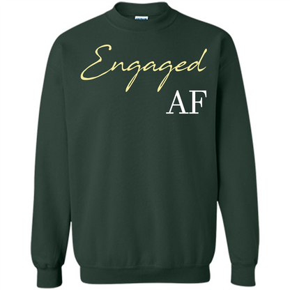 Engaged AF T-shirt Forest Green