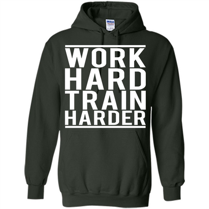 Work Hard Train Harder Quote T-Shirt Forest Green