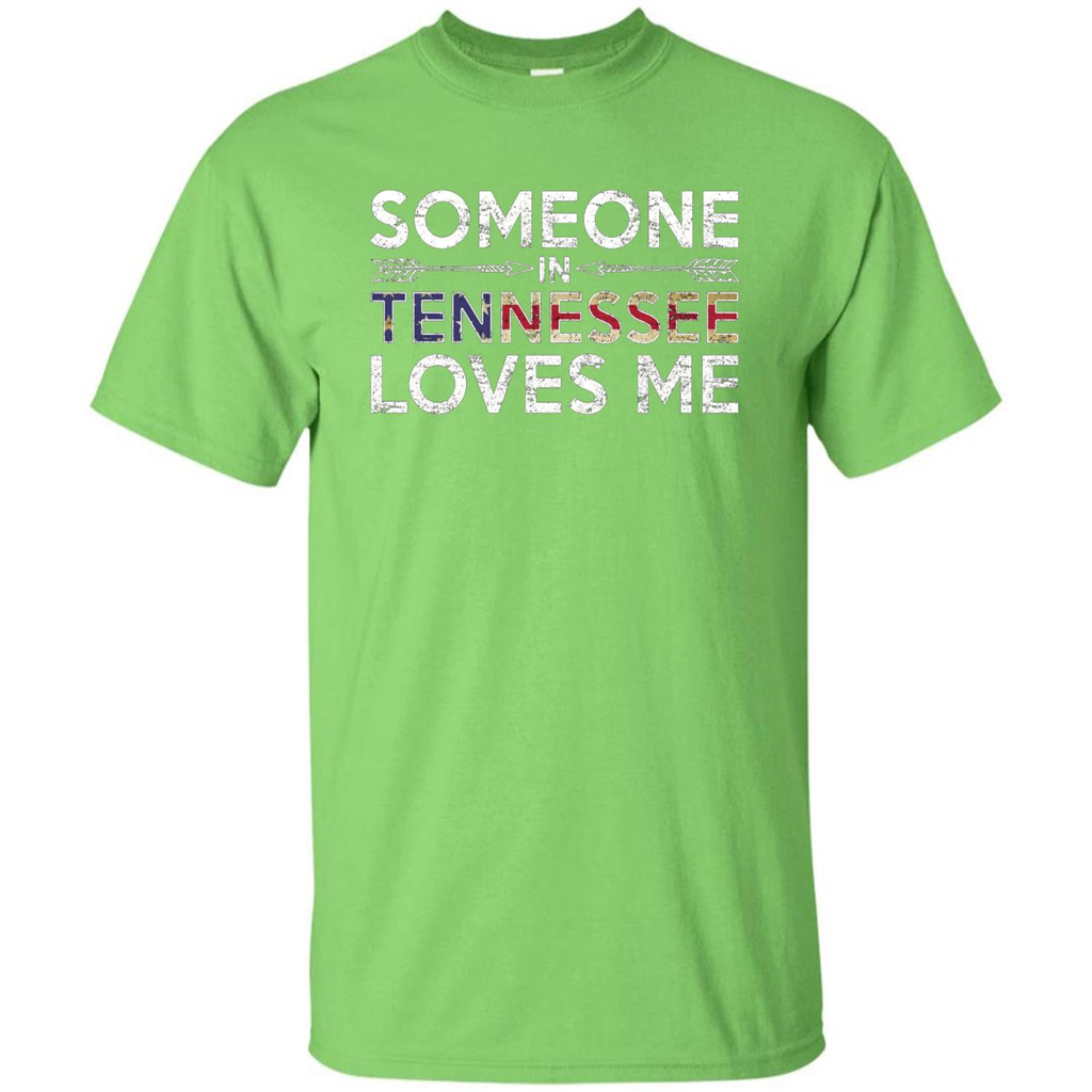 Someone in Tennessee Loves Me T-shirt Lime