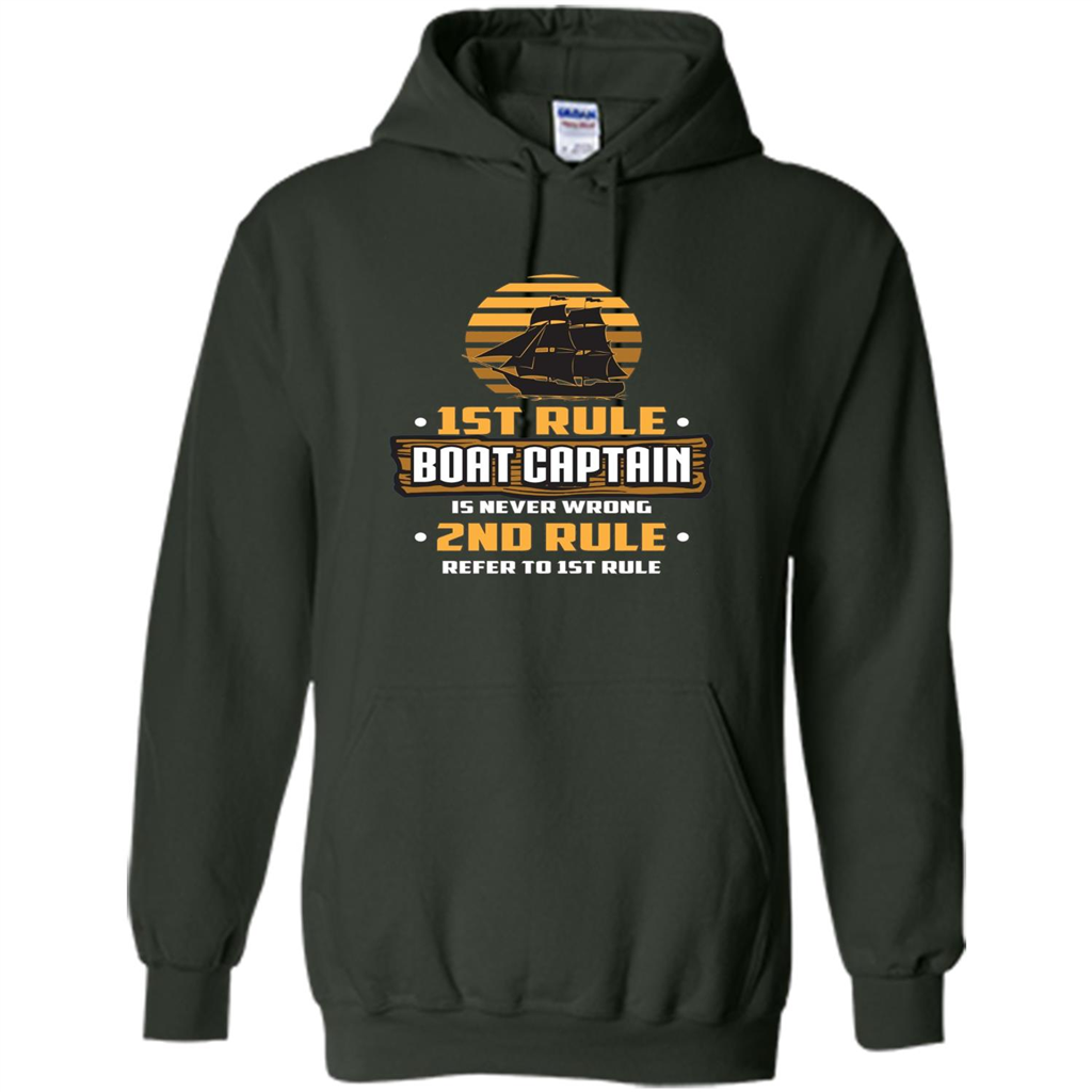 Funny Boat Captain Rules T-shirt Boat Captain Is Never Wrong Forest Green