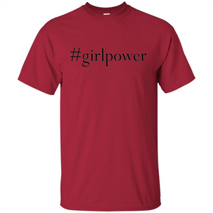 Hashtag Girl Power T-shirt Feminism