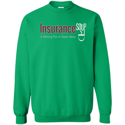 Insurance Soup A Melting Pot Of Great Ideas T-shirt Irish Green