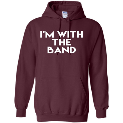 I'm With the Band T-shirt