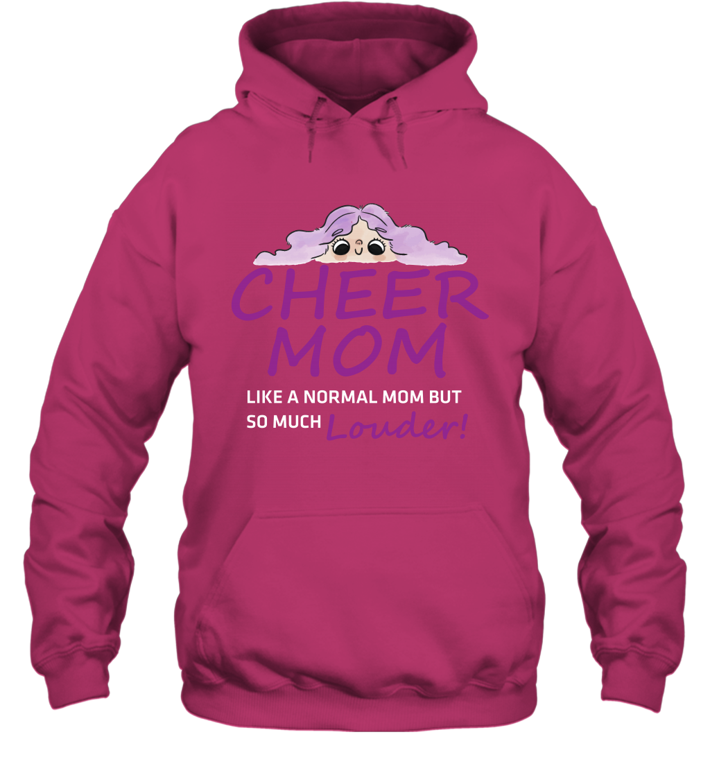 Cheer Mom Like A Normal Mom But So Much Louder Shirt Hoodie Hoodie Heliconia