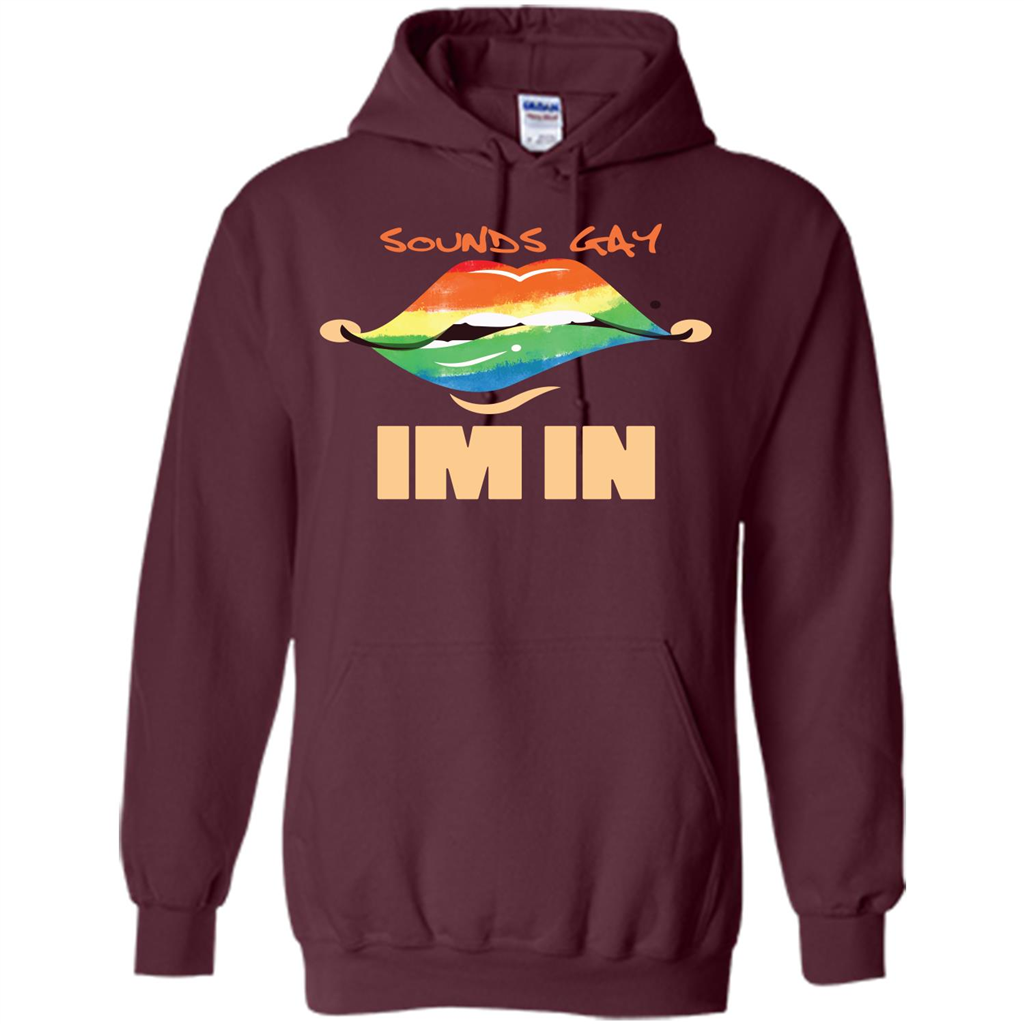 LGBTQ T-shirt Sound Gay Im In Maroon