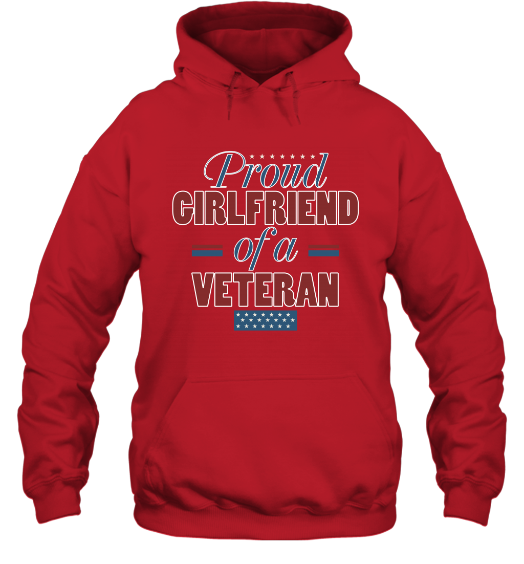 Proud Girlfriend Of A Veteran Shirt Hoodie Hoodie Red