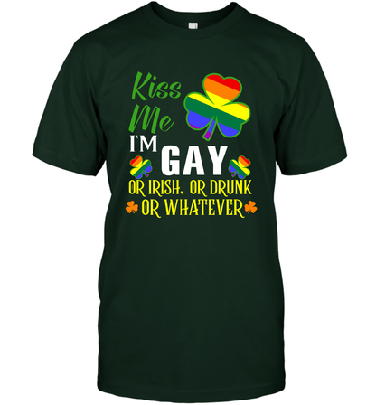 Kiss Me I'm Gay Or Irish Or Drunk Or Whatever Lgbt Shirt T-Shirt Forest Green