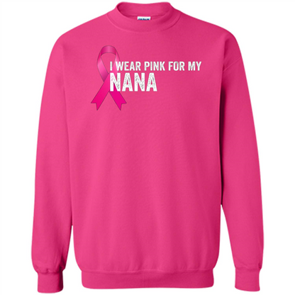 Breast Cancer Awareness T-shirt I Wear Pink For My Nana Heliconia